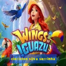 cleriston silva serrinha